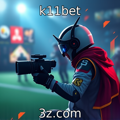 k11bet - Análise profunda das apostas em e-sports no Brasil