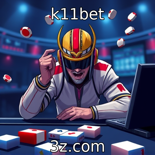 k11bet - Apostas Esportivas: Análise Completa das Estratégias Vencedoras